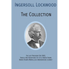 INGERSOLL LOCKWOOD The Collection: The Last President (Or 1900), Travels And Adventures Of Little Baron Trump, Baron Trumps? Marvellous Underground Jo - Paperback