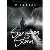 Surviving the Storm - Paperback