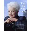 The One Ann Only: Wit and Wisdom from Texas Governor Ann Richards - Hardcover