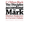 The Disciples according to Mark: Markan Redaction in Current Debate, Second Edition - Paperback