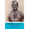 Lucky Hank - A World War ll Air Force Navigator - Paperback