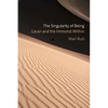 The Singularity of Being: Lacan and the Immortal Within - Paperback