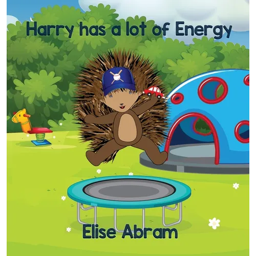 Harry has a lot of Energy - Hardcover
