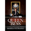 Queen Bess: A Tudor Comes to Save America - Paperback
