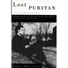 Lost Puritan: A Life of Robert Lowell - Paperback