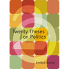 Twenty Theses on Politics - Paperback