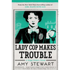 Lady Cop Makes Trouble - Paperback