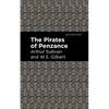 The Pirates of Penzance - Paperback