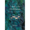 Lost in the Driftless: Trout Fishing on the Cultural Divide - Paperback