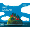 Like a Giant - Hardcover