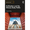 Civilization and the Chinese Body Politic - Paperback