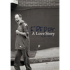 Freddy: A Love Story - Hardcover