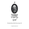 A Woman Used by God: The Spirituality of Mother Mary Lange, OSP - Paperback