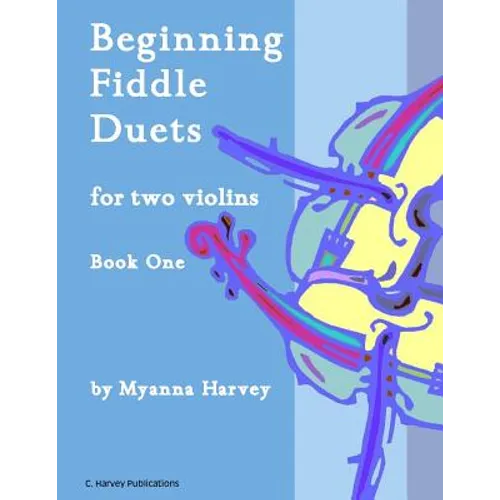 Beginning Fiddle Duets for Two Violins, Book One - Paperback