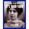 What to Do When It's Your Turn (and It's Always Your Turn) - Paperback