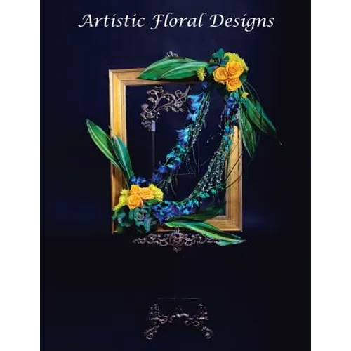 Artistic Floral Designs - Paperback