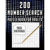 200 Number Search Puzzle Book For Adults: Big PuzzleBook Find Numbers For Adults And Seniors Large Print, Gifts For Father / Mother / Grandpa / Grandm - Paperback