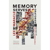 Memory Serves: Oratories - Paperback