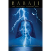 Babaji: The Lightning Standing Still - Paperback