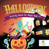 Halloween Activity Book for Boys Age 11 - Paperback