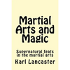 Martial Arts and Magic - Paperback