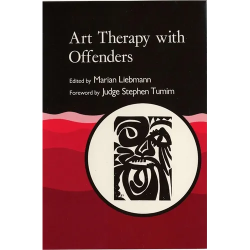 Art Therapy with Offenders - Paperback