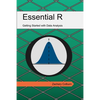 Essential R: Getting Started with Data Analysis - Paperback
