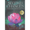 Second Chances: From Surviving to Thriving - Paperback