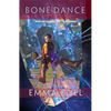 Bone Dance: A Fantasy for Technophiles - Paperback