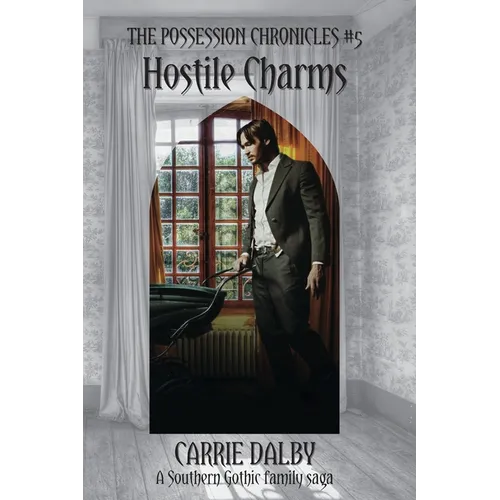 Hostile Charms: The Possession Chronicles #5 - Paperback