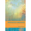 Unseduced and Unshaken: The Place of Dignity in a Woman's Choices - Paperback