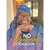 No Measuring Cookbook - Hardcover