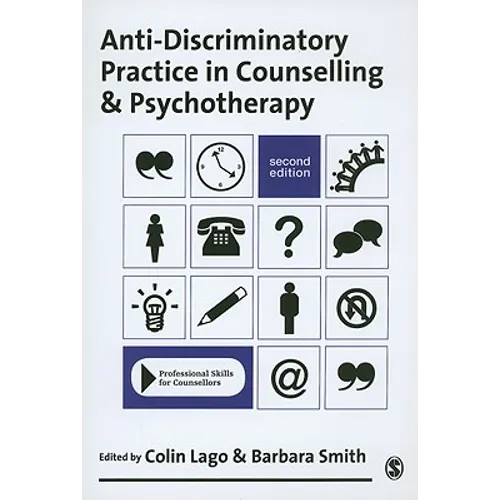 Anti-Discriminatory Practice in Counselling and Psychotherapy - Paperback