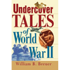 Undercover Tales of World War II - Paperback