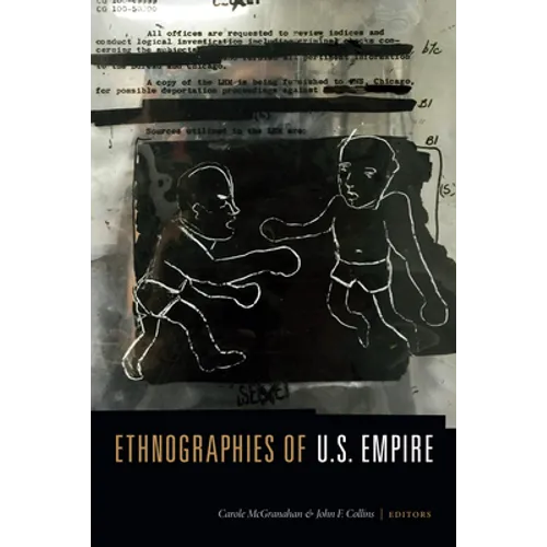 Ethnographies of U.S. Empire - Paperback