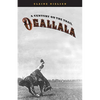 Ogallala: A Century on the Trail - Paperback