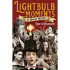 Lightbulb Moments in Human History: From Cave to Colosseum - Paperback