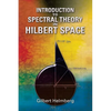 Introduction to Spectral Theory in Hilbert Space - Paperback