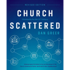 Church Scattered: Christianity for the 21st Century - Paperback
