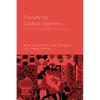 Faculty as Global Learners: Off-Campus Study at Liberal Arts Colleges - Paperback