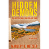 Hidden Demons: Evil Visits A Small New England Town - Paperback