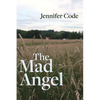 The Mad Angel - Paperback