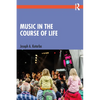 Music in the Course of Life - Paperback