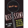 Assassin!: The Deadly Art of the Cult of the Assassins - Paperback