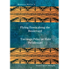 Flying Foxes Along the Boulevard, Tau'anga Peka 'oe Hala Po'uliva'ati' - Paperback