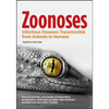 Zoonoses: Infectious Diseases Transmissible from Animals to Humans - Paperback