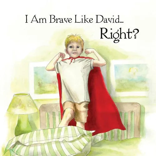 I Am Brave Like David Right? - Paperback