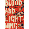 Blood and Lightning: On Becoming a Tattooer - Hardcover