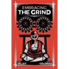 Embracing The Grind - Paperback