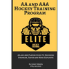 AA and AAA Hockey Training - Paperback